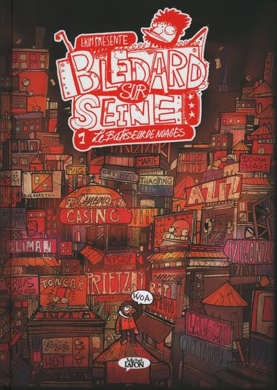 Couverture de l'album Blédard sur Seine Tome 1 Le bâtisseur de nuages