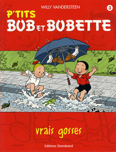 Couverture de l'album Bob et Bobette (P'tits) Tome 3 Vrais gosses