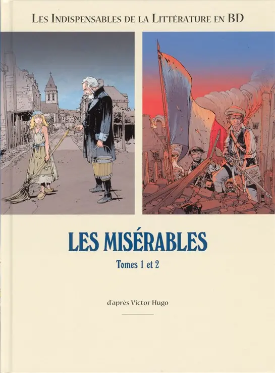 Couverture de l'album Les Indispensables de la Littérature en BD Les Misérables - Tomes 1 et 2