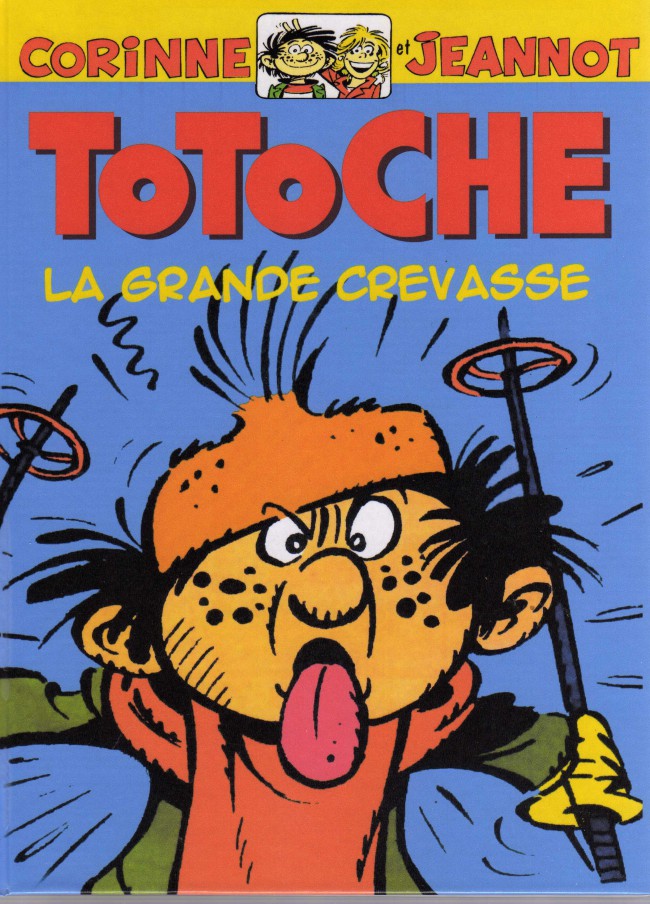 Couverture de l'album Totoche La grande crevasse