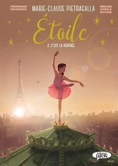 Couverture de l'album Étoile Tome 2 C'est la rentrée