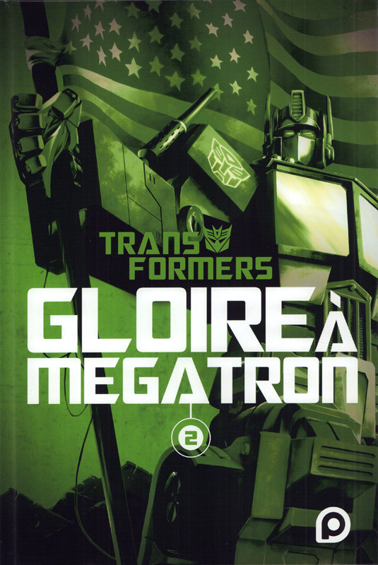 Couverture de l'album Transformers : Gloire à Megatron 2