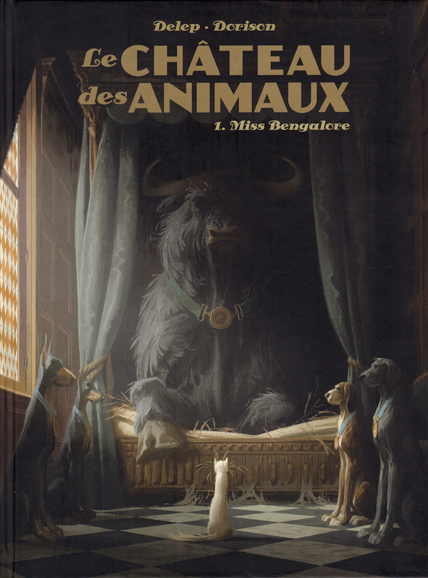 Couverture de l'album Le Château des animaux Tome 1 Miss Bengalore