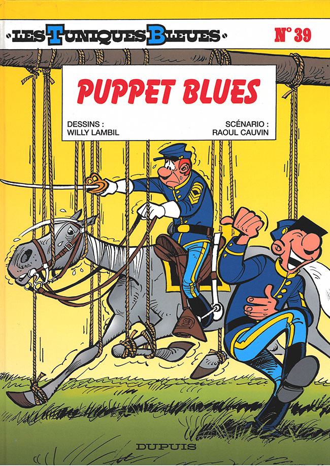 Couverture de l'album Les Tuniques Bleues Tome 39 Puppet Blues