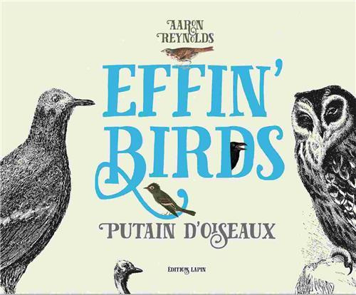 Couverture de l'album Effin'birds - Putain d'oiseaux