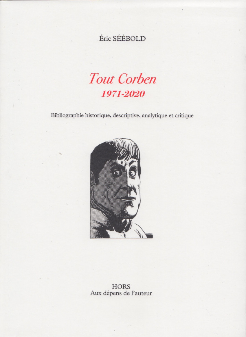 Couverture de l'album Tout Corben 1971-2020