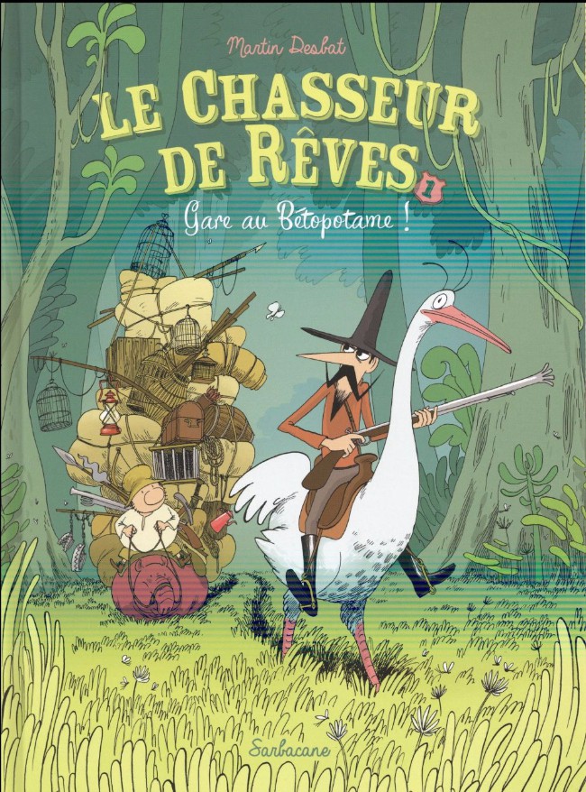 Couverture de l'album Le Chasseur de rêves Tome 1 Gare au Bétopotame !