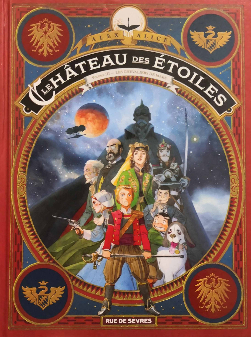 Couverture de l'album Le Château des étoiles Volume III Les chevaliers de mars