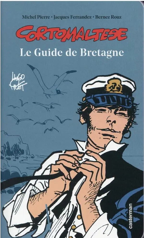 Couverture de l'album Corto Maltese Tome 2 Le guide de Bretagne
