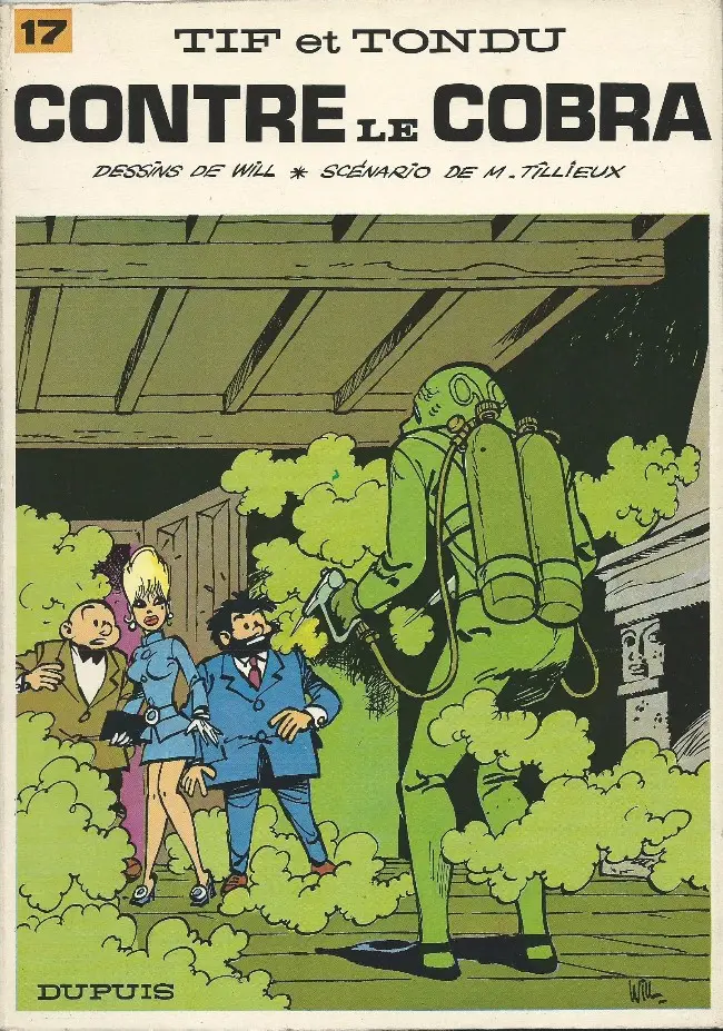 Couverture de l'album Tif et Tondu Tome 17 Tif et Tondu contre le Cobra