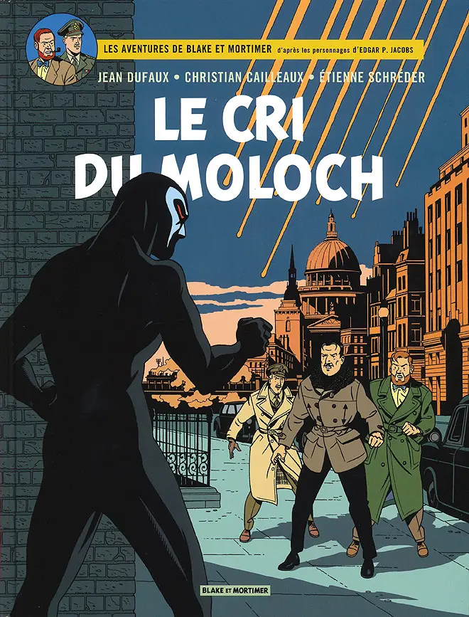 Couverture de l'album Blake et Mortimer Tome 27 Le cri du moloch