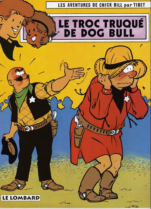 Couverture de l'album Chick Bill Tome 35 Le troc truqué de Dog Bull