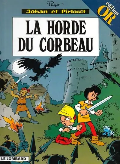 Couverture de l'album Johan et Pirlouit Tome 14 La horde du corbeau