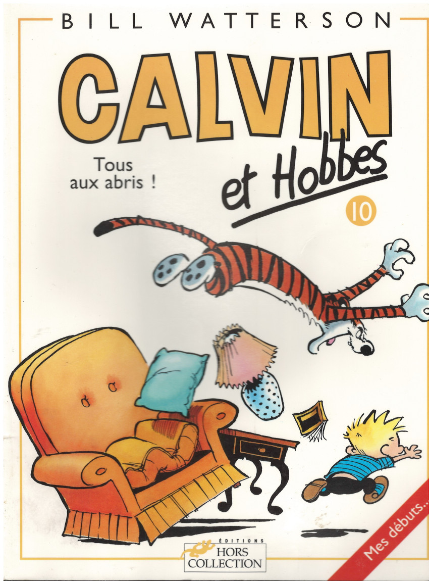 Couverture de l'album Calvin et Hobbes Tome 10 Tous aux abris !