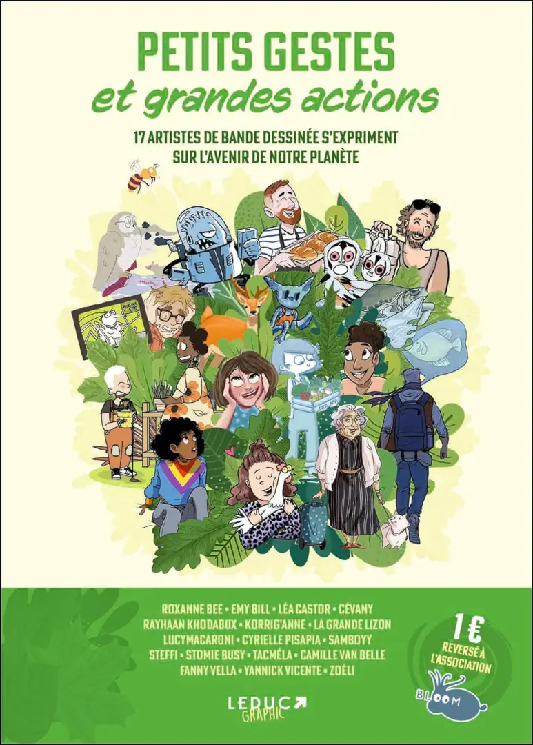 Couverture de l'album Petits gestes et grandes actions 17 artistes de bande dessinée s'expriment sur l'avenir de notre planète