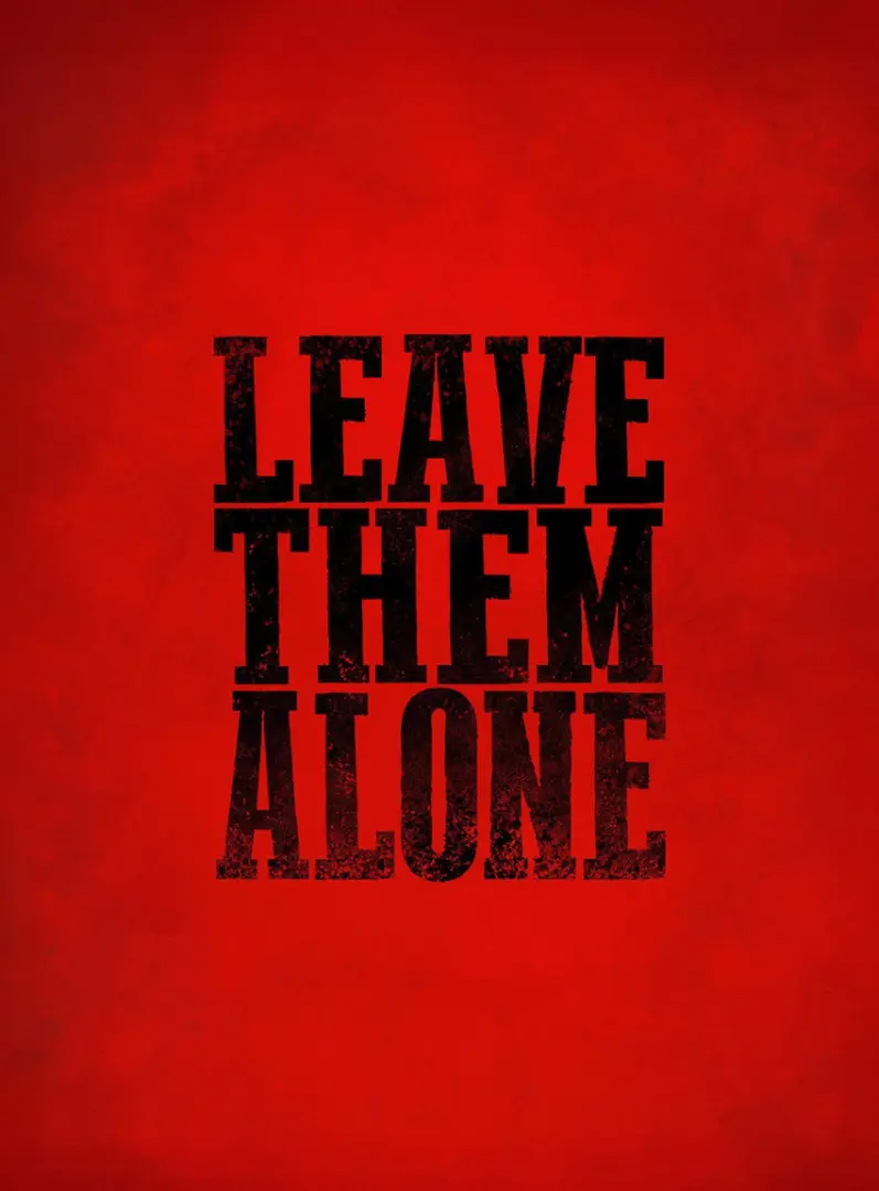 Couverture de l'album Leave them alone
