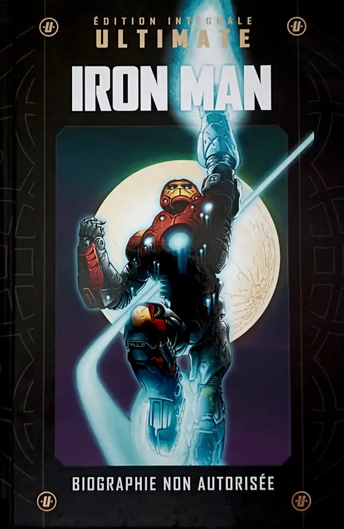 Couverture de l'album Marvel Ultimate 27 Iron Man - Biographie non autorisée
