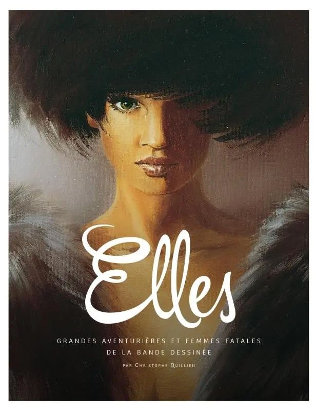 Couverture de l'album Elles Grandes aventurières et femmes fatales de la bande dessinée