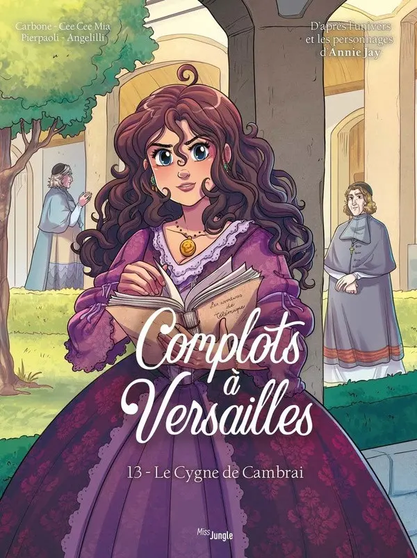 Couverture de l'album Complots à Versailles Tome 13 Le Cygne de Cambrai