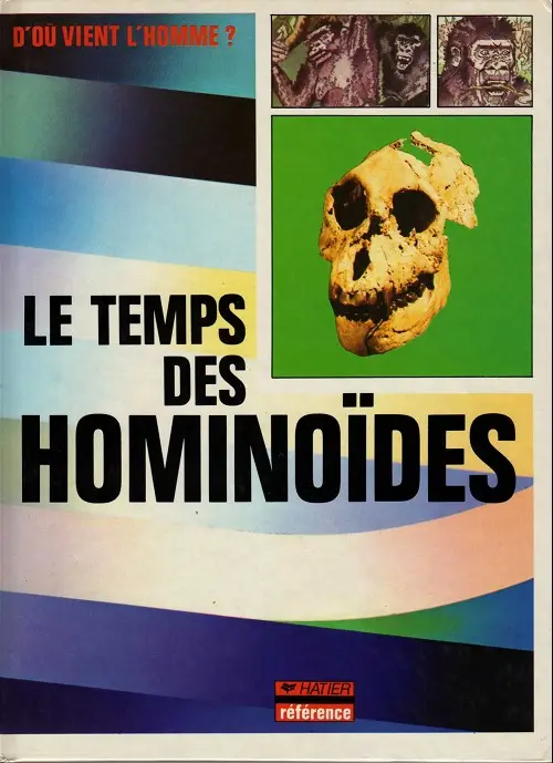 Couverture de l'album D'où vient l'homme ? Tome 3 Le temps des hominoïdes