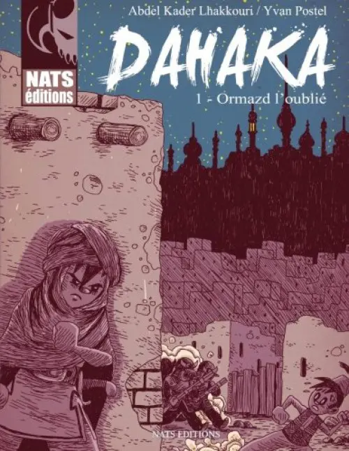 Couverture de l'album Dahaka Tome 1 Ormazd l'oublié