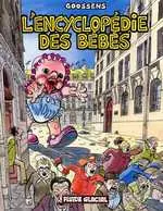 Couverture de l'album L'Encyclopédie des bébés L'intégrale