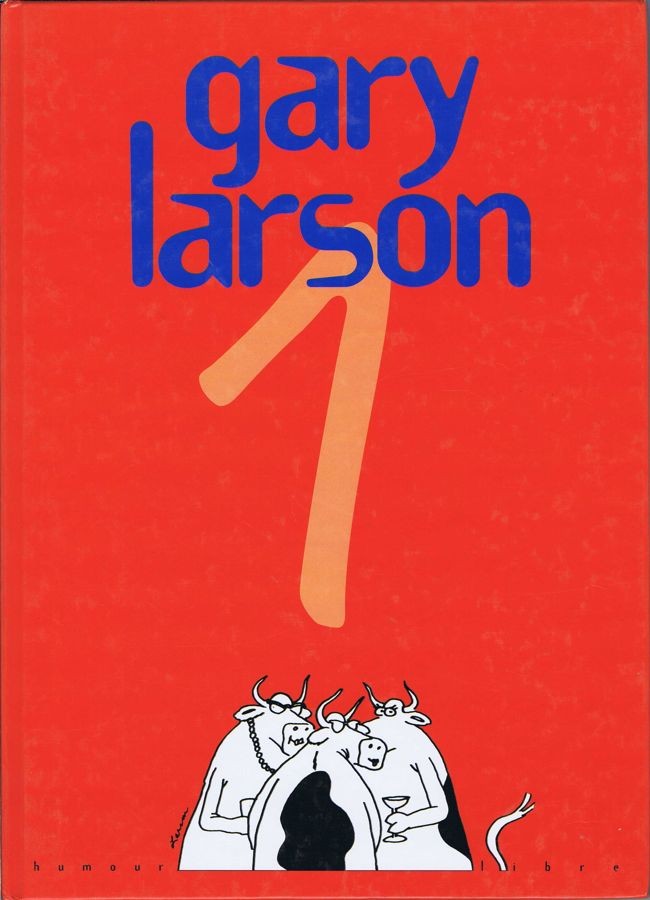 Couverture de l'album Gary Larson Tome 1