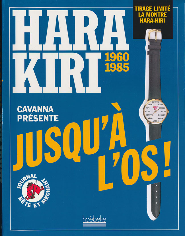Couverture de l'album Hara Kiri 1960-1985 Tome 4 Jusqu'à l'os !