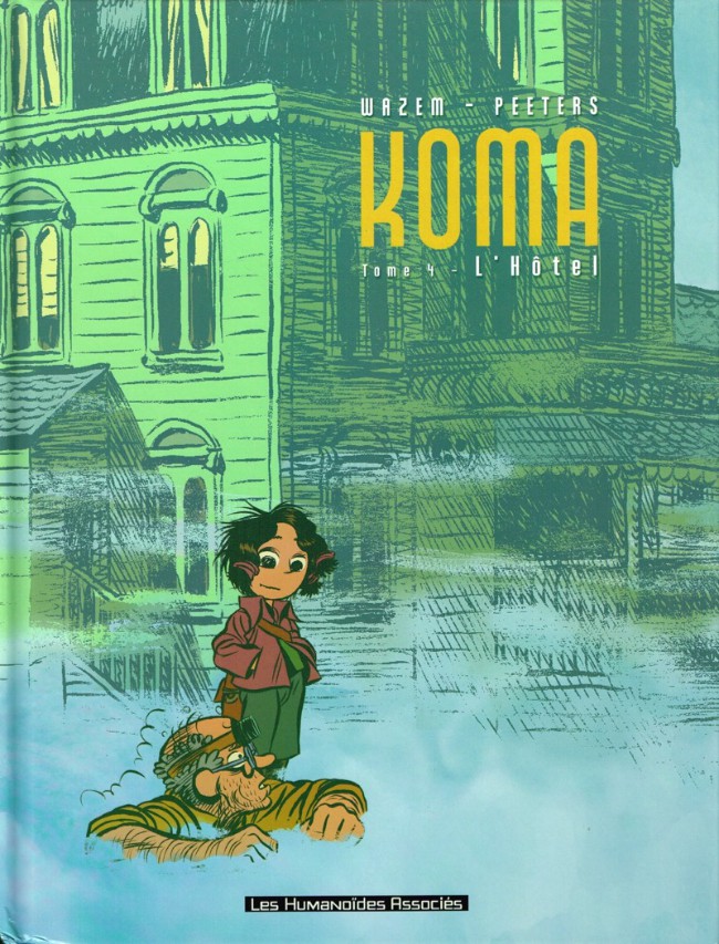 Couverture de l'album Koma Tome 4 L'Hôtel