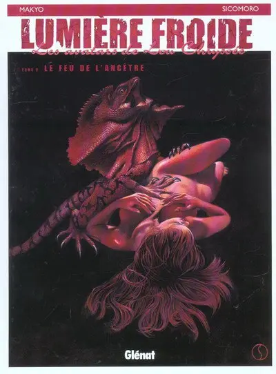Couverture de l'album Lumière froide Tome 2 Le feu de L'ancêtre