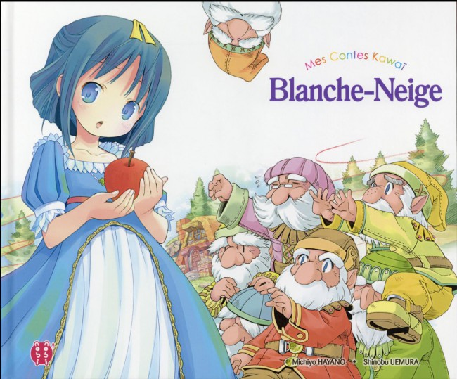 Couverture de l'album Mes contes kawaï Blanche-Neige