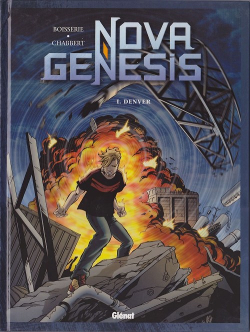 Couverture de l'album Nova Genesis Tome 1 Denver