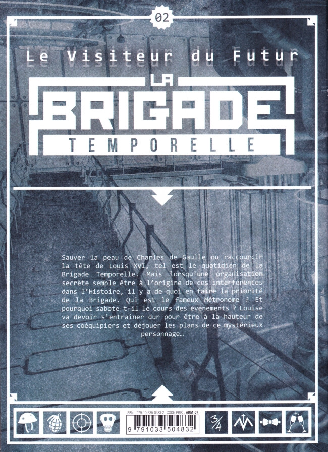 Verso de l'album Le Visiteur du Futur - La Brigade temporelle Tome 02