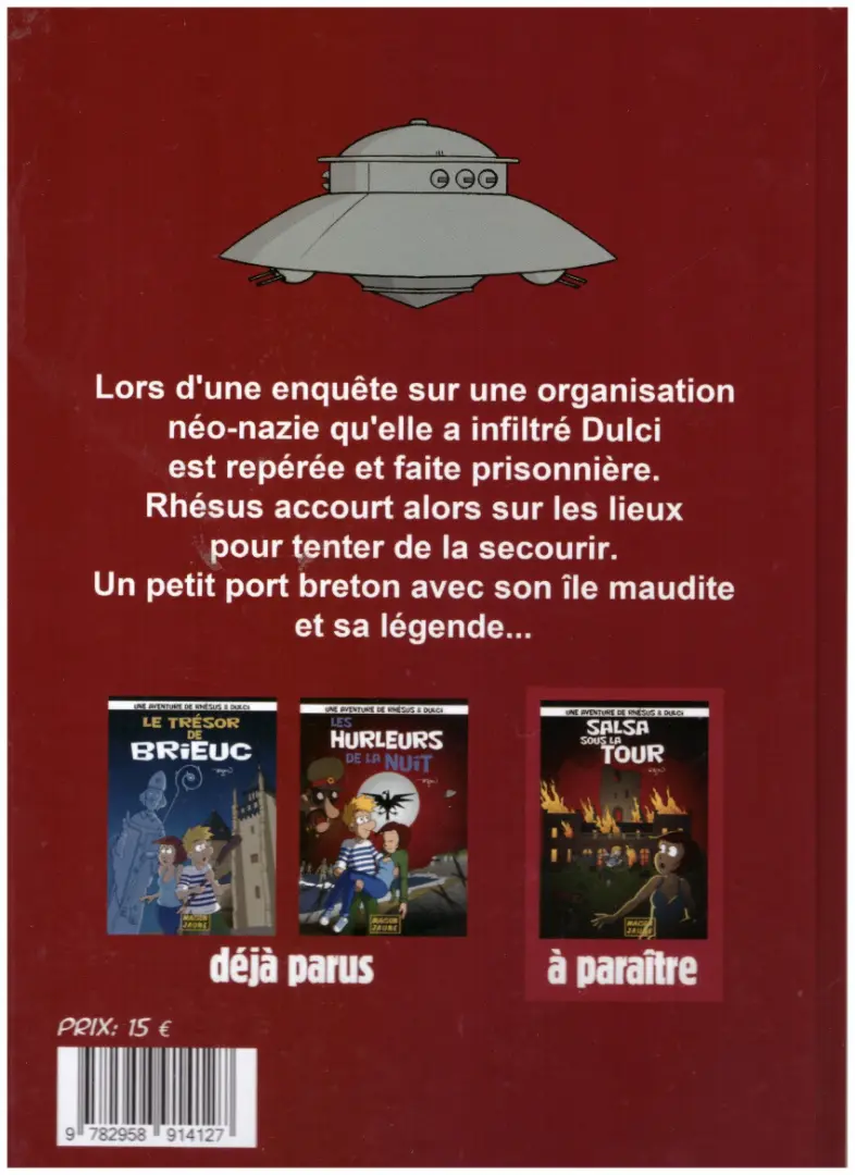 Verso de l'album Rhésus & Dulci 2 Les hurleurs de la nuit