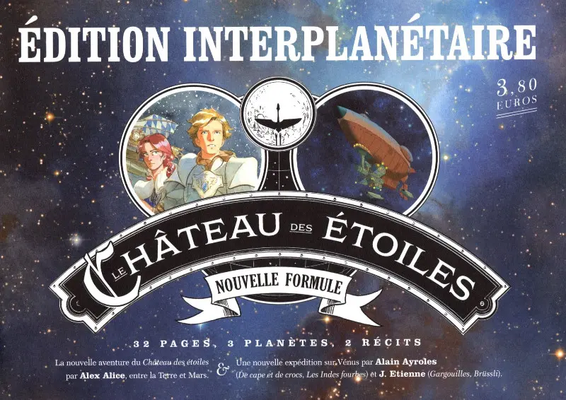 Autre de l'album Le Château des étoiles Le Château des Etoiles - Gazette N° 13 Terres interdites, suivi de Les chimères de Vénus 1/5