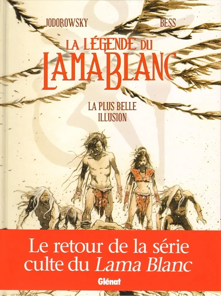 Autre de l'album La Légende du Lama Blanc Tome 2 La plus belle illusion