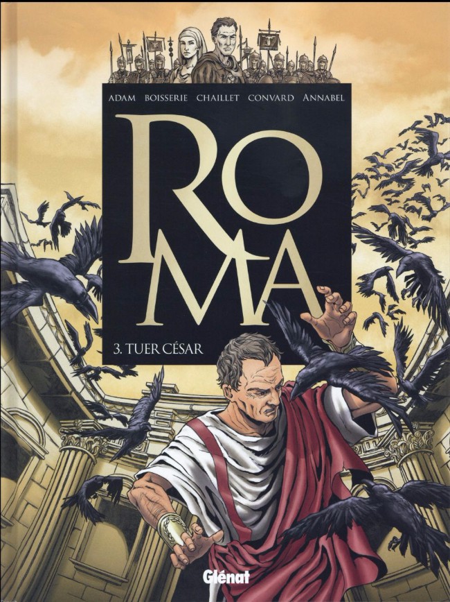 Couverture de l'album Roma Tome 3 Tuer César