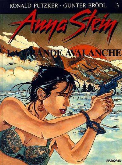Couverture de l'album Anna Stein Tome 3 La grande avalanche