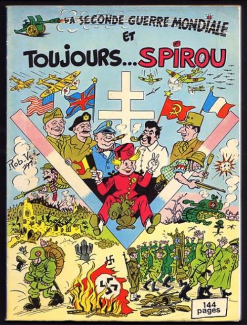 Couverture de l'album Spirou et Fantasio La seconde guerre mondiale et toujours... Spirou