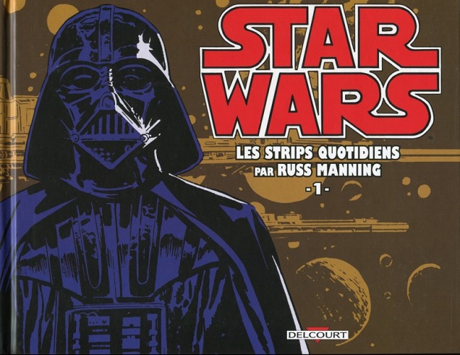 Couverture de l'album Star Wars - Les Strips quotidiens par Russ Manning Tome 1