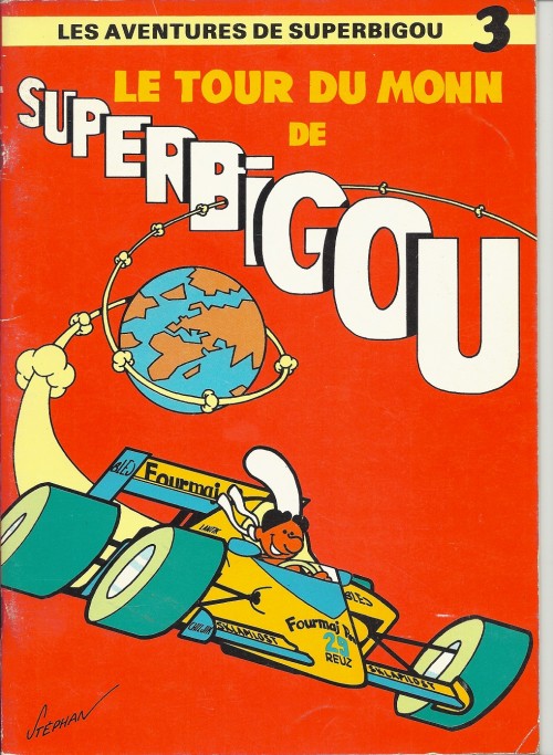 Couverture de l'album Superbigou Tome 3 Le tour du monn de Superbigou