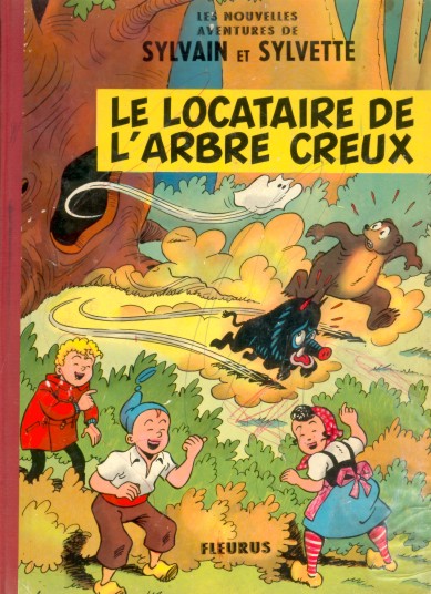 Couverture de l'album Sylvain et Sylvette (Les nouvelles aventures de) Tome 6 Le locataire de l'arbre creux