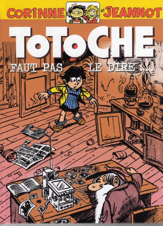 Couverture de l'album Totoche Faut pas le dire...