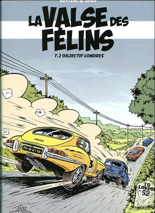 Couverture de l'album La Valse des félins Tome 2 Objectif Londres