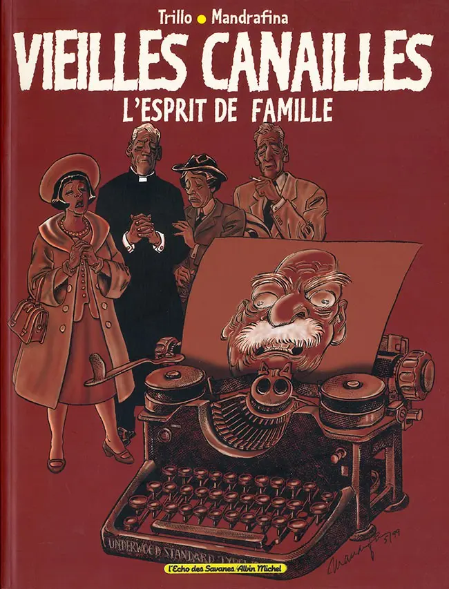 Couverture de l'album Vieilles canailles Tome 1 Esprit de famille