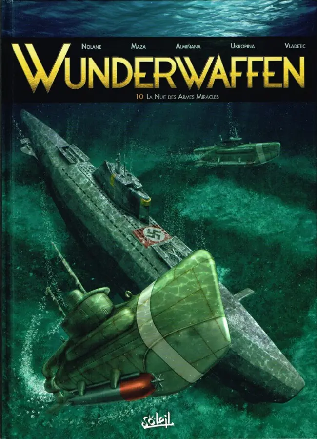 Couverture de l'album Wunderwaffen Tome 10 La Nuit des Armes Miracles