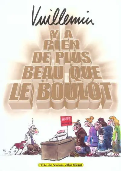Couverture de l'album Y a rien de plus beau que le boulot