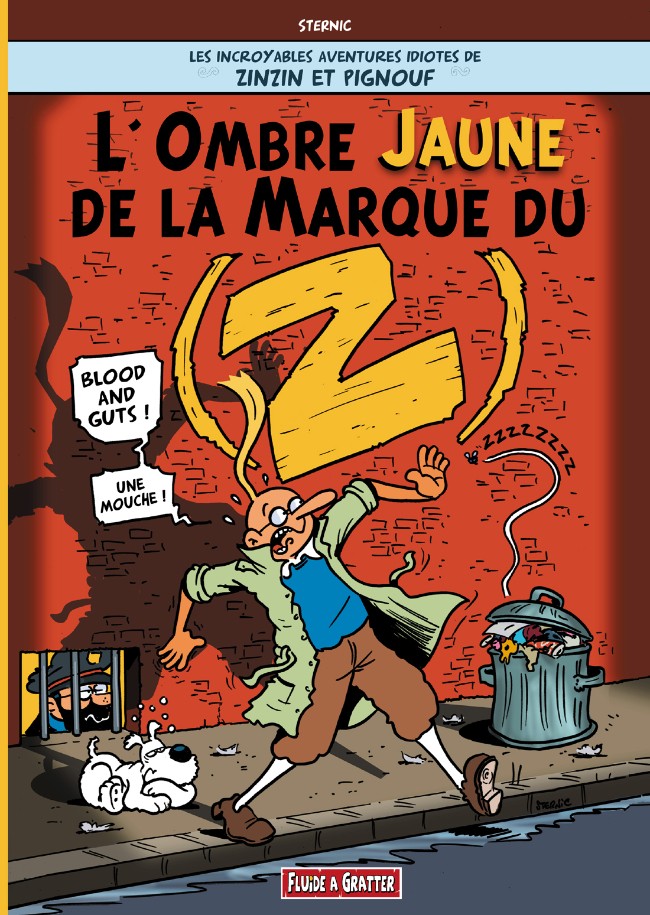 Couverture de l'album Les Incroyables aventures idiotes de Zinzin et Pignouf L'Ombre Jaune de la Marque du Z