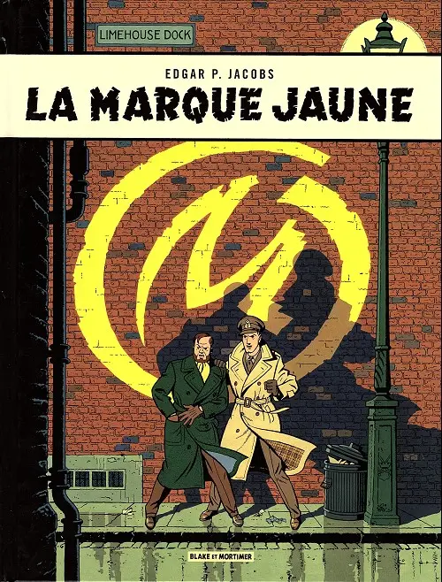 Couverture de l'album Blake et Mortimer Tome 6 La marque jaune