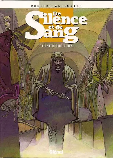 Couverture de l'album De silence et de sang Tome 1 La nuit du tueur de loups